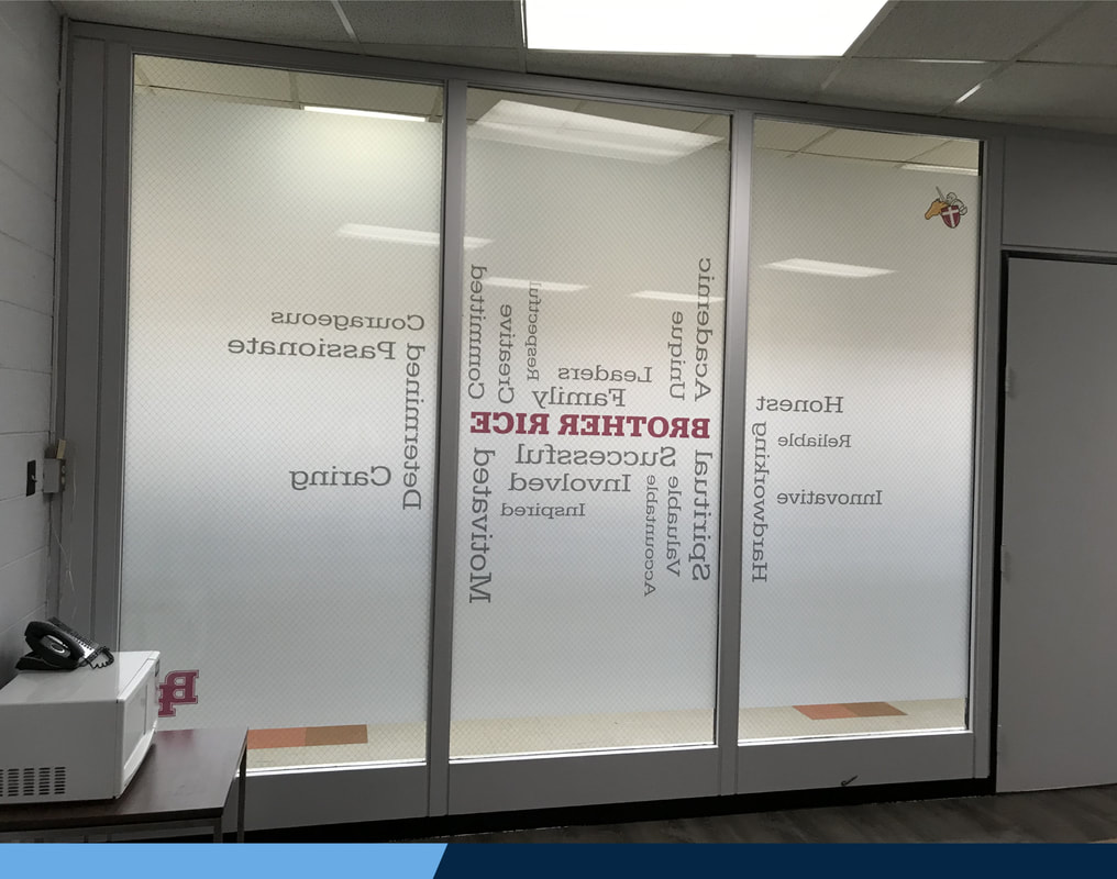 Brother Rice High School Chicago Privacy Etch Frosted Window Vinyl Bannerville Faculty Lounge Hallway